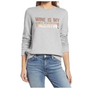 Halogen Wine Is My Valentine Gray Graphic Sweatshirt